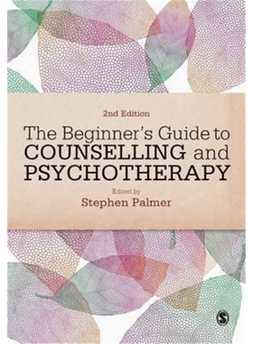 按需印刷不退不换 The Beginner's Guide to Counselling & Psychothe