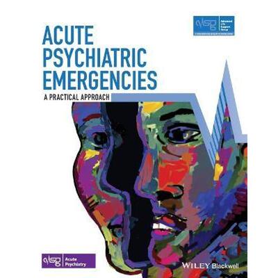 按需印刷不退不换Acute Psychiatric Emergencies[9781119501060]
