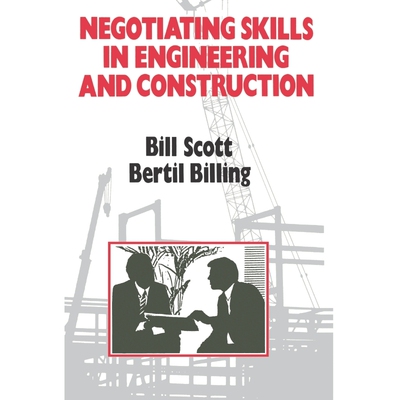 按需印刷Negotiating Skills in Engineering and Construction[9780727715173]