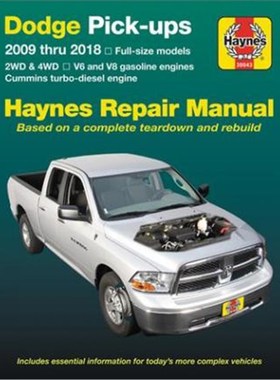 预订Dodge V6 & V8 Gas & Cummins Turbo-Diesel Pick-Ups (09-18) Haynes Repair Manual:Full-Size Models * 2wd & 4WD * V6 and