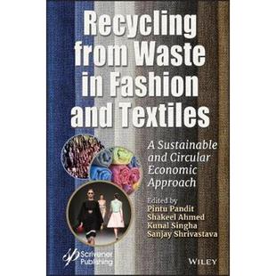 9781119620495 Sustainable from Waste Circular and Fashion Approach 按需印刷Recycling Textiles Economic