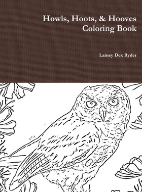 预订Howls, Hoots, & Hooves Coloring Book