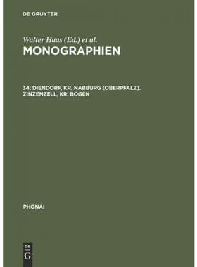 按需印刷DEG Monographien, 34, Diendorf, Kr. Nabburg (Oberpfalz). Zinzenzell, Kr. Bogen[9783484231344]