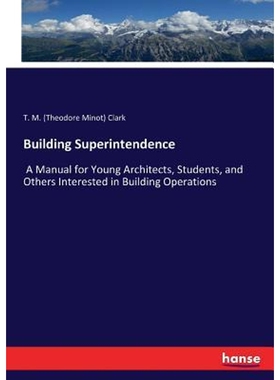 按需印刷不退不换Building Superintendence[9783743686939]