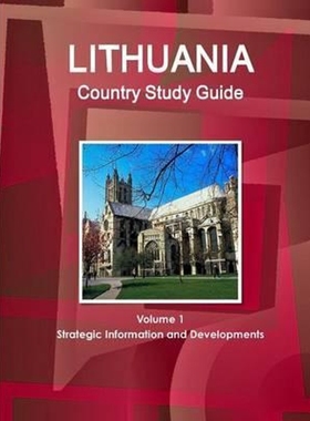 按需印刷Lithuania Country Study Guide Volume 1 Strategic Information and Developments[9780739779101]