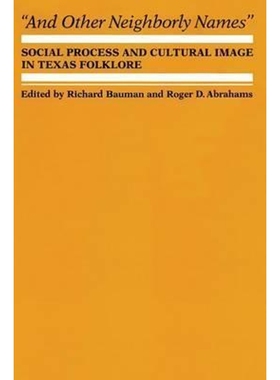 按需印刷And Other Neighborly Names[9780292729049]