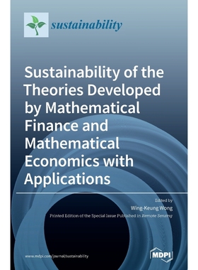 预订Sustainability of the Theories Developed by Mathematical Finance and Mathematical Economics with App