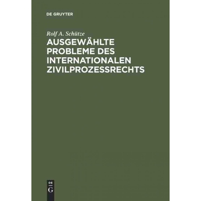 按需印刷DEG Ausgew?hlte Probleme des internationalen Zivilprozessrechts[9783899493313]