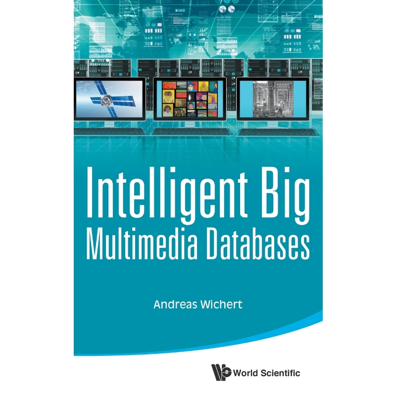 按需印刷Intelligent Big Multimedia Databases[9789814696647]
