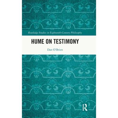 按需印刷不退不换TF Hume on Testimony[9780367217938]