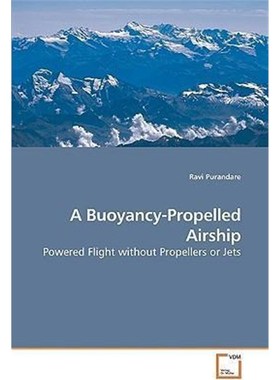 按需印刷A Buoyancy-Propelled Airship[9783639138115]