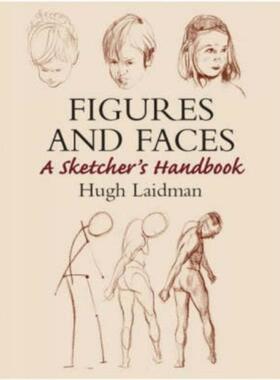 预订不退不换Figures and Faces:A Sketcher's Handbook