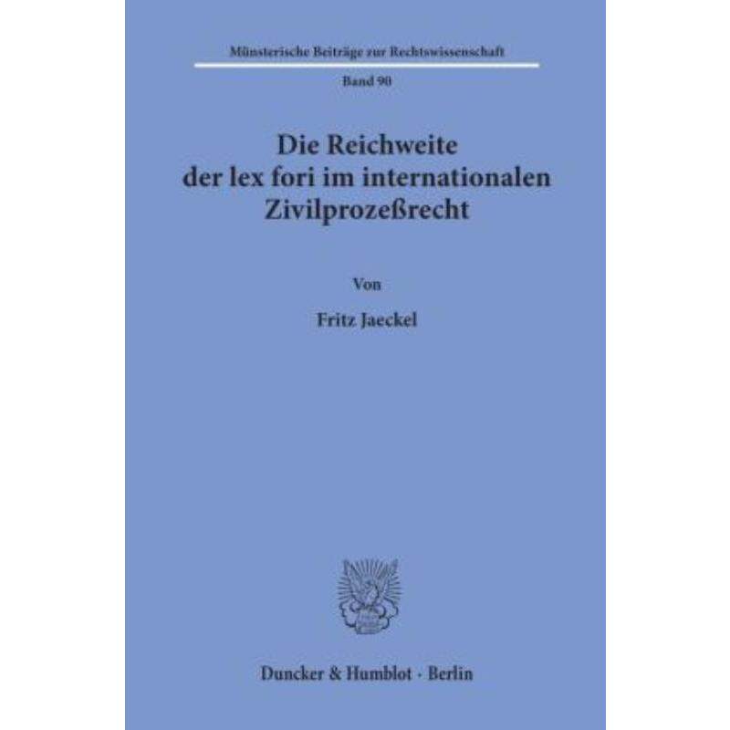 预订不退不换德语 Die Reichweite der lex fori im internatio