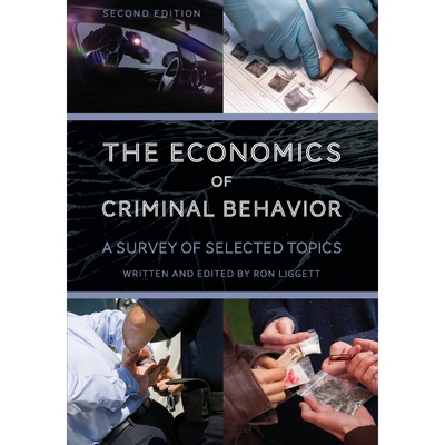 按需印刷不退不换The Economics of Criminal Behavior[9781516512980]