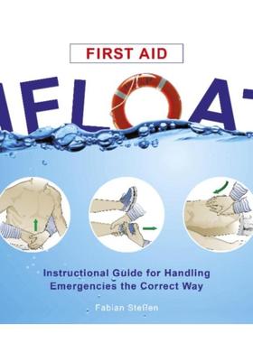 预订First Aid Afloat: Instructional Guide for Handling Emergencies the Correct Way