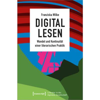 预订不退不换德语 Digital lesen:Wandel und Kontinuität einer