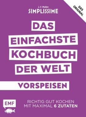 预订【德语】 Simplissime - Das einfachste Kochbuch der Welt: Vorspeisen:Richtig gut ko