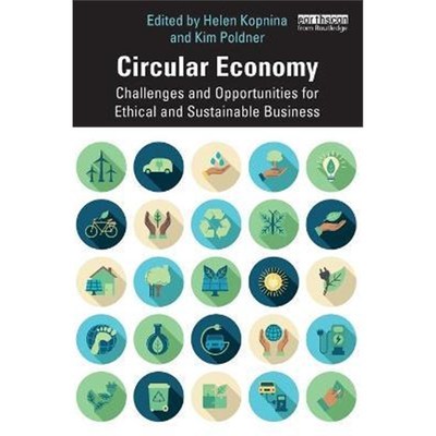 按需印刷Circular Economy:Challenges and Opportunities for Ethical and Sustainable Business[9780367418649]