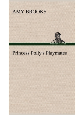 按需印刷Princess Polly's Playmates[9783849195700]