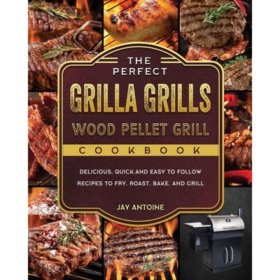 按需印刷The Perfect Grilla Grills Wood Pellet Grill cookbook[9781803202532]