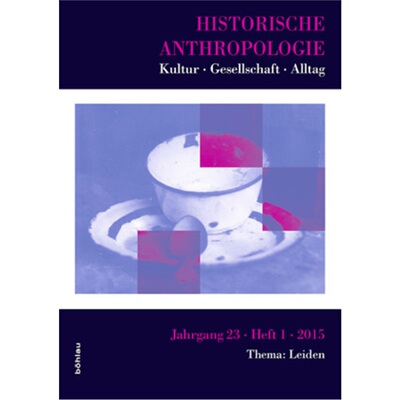 预订【德语】Historische Anthropologie - Thema: Leiden[9783412224769]