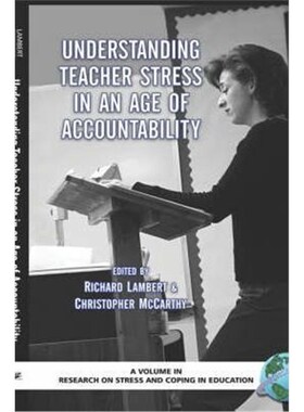 按需印刷Understanding Teacher Stress in an Age of Accountability (Hc)[9781593114749]