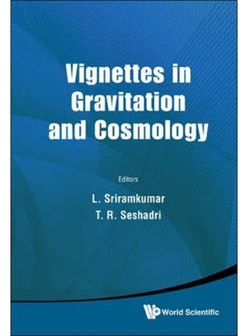 按需印刷Vignettes in Gravitation and Cosmology[9789814322065]