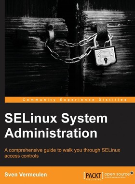 按需印刷不退不换Selinux Policy Administration[9781783283170]