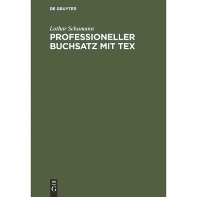 按需印刷DEG Professioneller Buchsatz mit TEX[9783486233254]