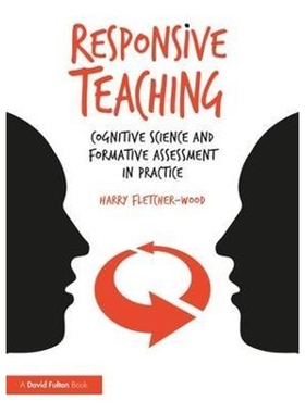 预订Responsive Teaching:Cognitive Science and Formative Assessment in Practice