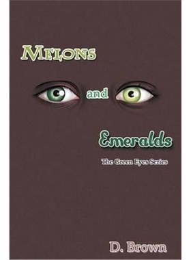 按需印刷Melons and Emeralds:The Green Eyes Series[9781631356094]
