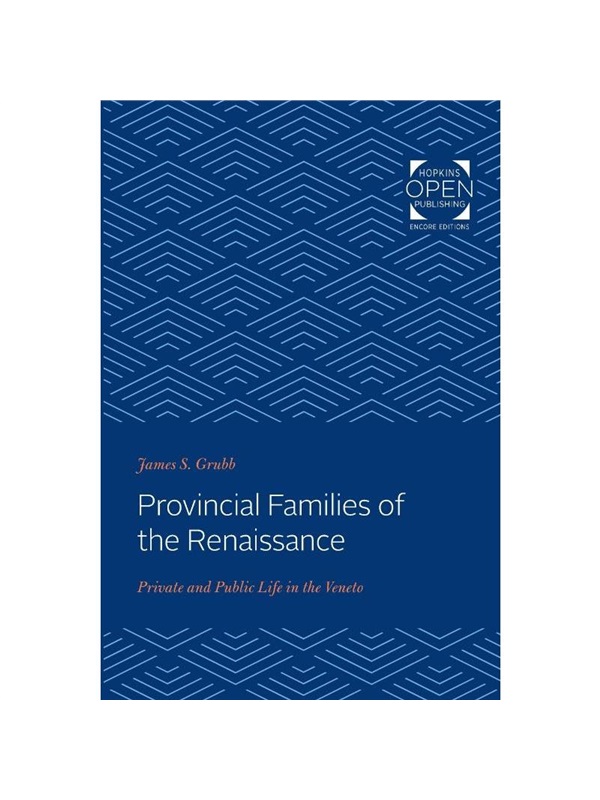 按需印刷Provincial Families of the Renaissance[9781421431727]