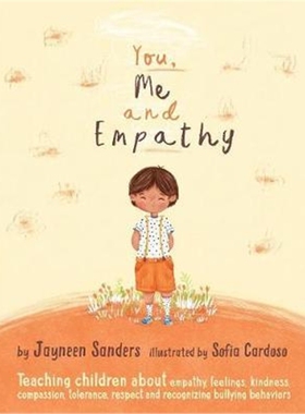 预订You, Me and Empathy:Teaching children about empathy, feelings, kindness, compassion, tolerance and recognising b