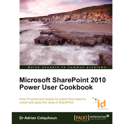 按需印刷不退不换Microsoft Sharepoint 2010 Power User Cookbook[9781849682886]