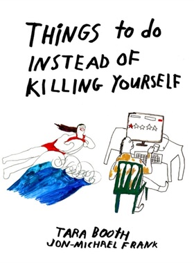 预订Things To Do Instead Of Killing Yourself[9781942801740]