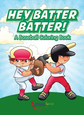 按需印刷不退不换Hey Batter Batter! A Baseball Coloring Book[9781683215813]