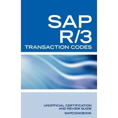 预订SAP R/3 Transaction Codes:SAP R3 Fico, HR, MM, SD, Basis Transaction Code Reference