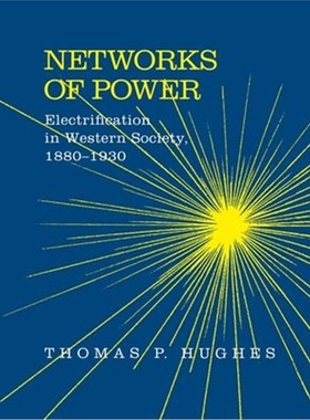 按需印刷图书Networks of Power:Electrification in Western Society, 1880-1930[9780801846144]