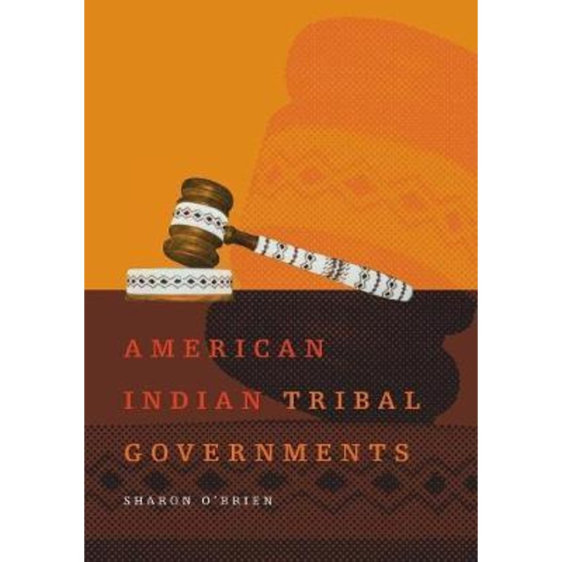 按需印刷不退不换American Indian Tribal Governments[9780806125640]