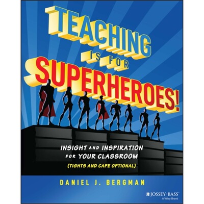 预订Teaching Is for Superheroes!:Insight and Inspi