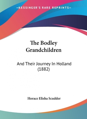 按需印刷The Bodley Grandchildren[9781437290660]