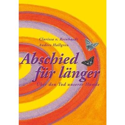 预订【德语】 Abschied für länger:Über den Tod unserer Hunde