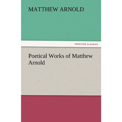 按需印刷不退不换Poetical Works of Matthew Arnold[9783847226352]