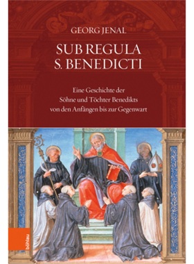 预订【德语】Sub Regula S. Benedicti[9783412514426]