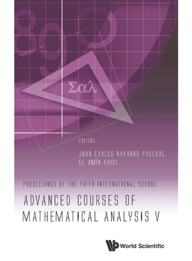 按需印刷不退不换ADVANCED COURSES OF MATHEMATICAL ANALYSIS V[9789814699686]