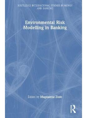 按需印刷不退不换TF Environmental Risk Modelling in Banking[9781032315102]