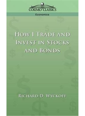 按需印刷How I Trade and Invest in Stocks and Bonds[9781596050778]