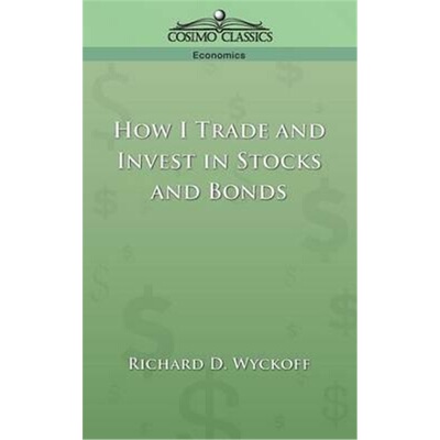 按需印刷不退不换How I Trade and Invest in Stocks and Bonds[9781596050778]