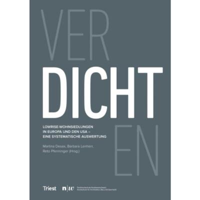 预订【德语】 verDICHTen:Lowrise-Wohnsiedlungen in Europa und den USA - eine systematische Auswertung