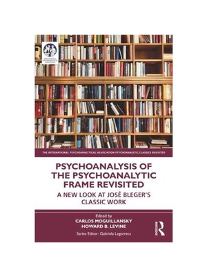 按需印刷TF Psychoanalysis of the Psychoanalytic Frame Revisited[9781032172064]